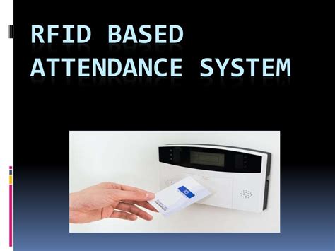 attendance system rfid|rfid based attendance system pdf.